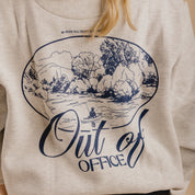 Out of Office Sweatshirt